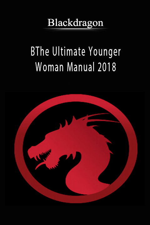 The Ultimate Younger Woman Manual 2018 – Blackdragon