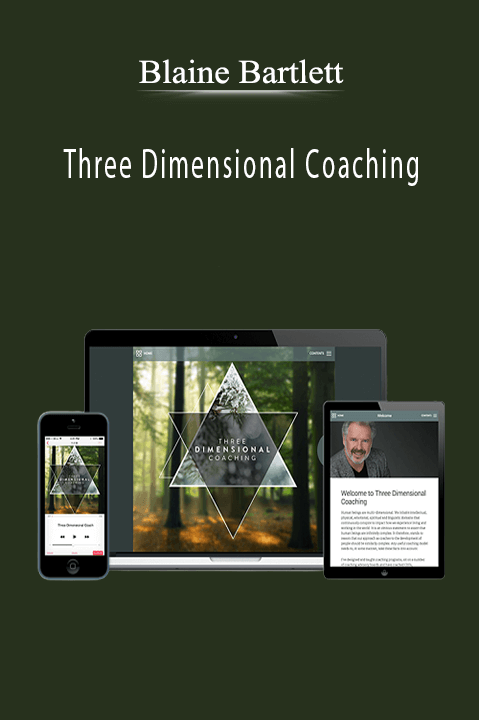 Three Dimensional Coaching – Blaine Bartlett