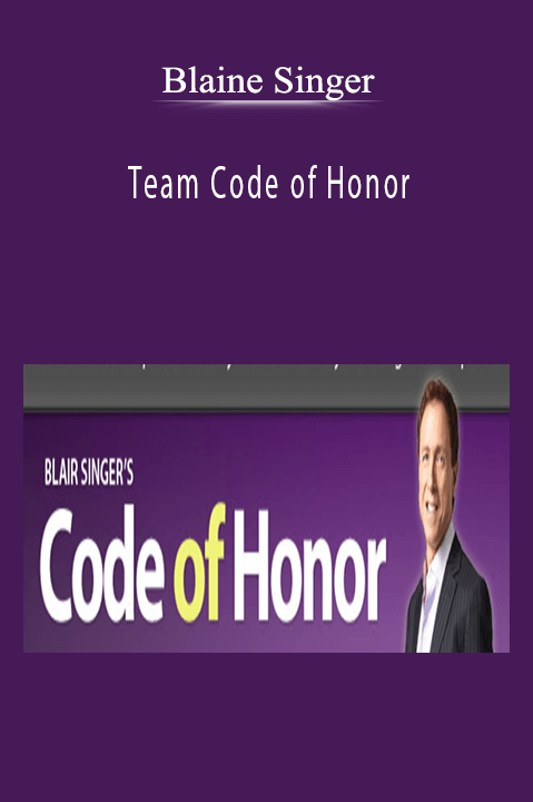 Team Code of Honor – Blaine Singer