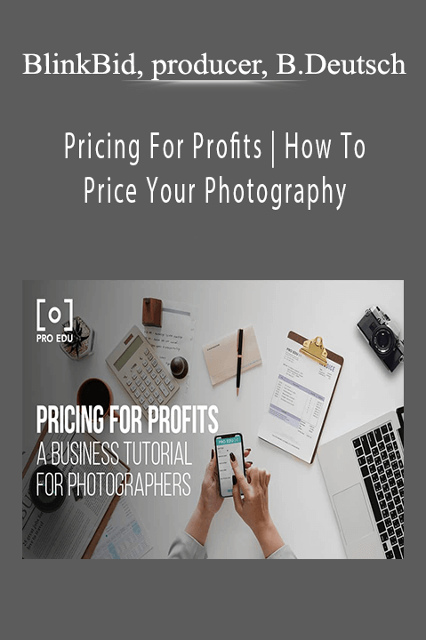 Pricing For Profits | How To Price Your Photography – BlinkBid