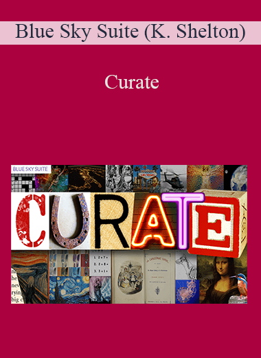 Curate – Blue Sky Suite (Katharyne Shelton)