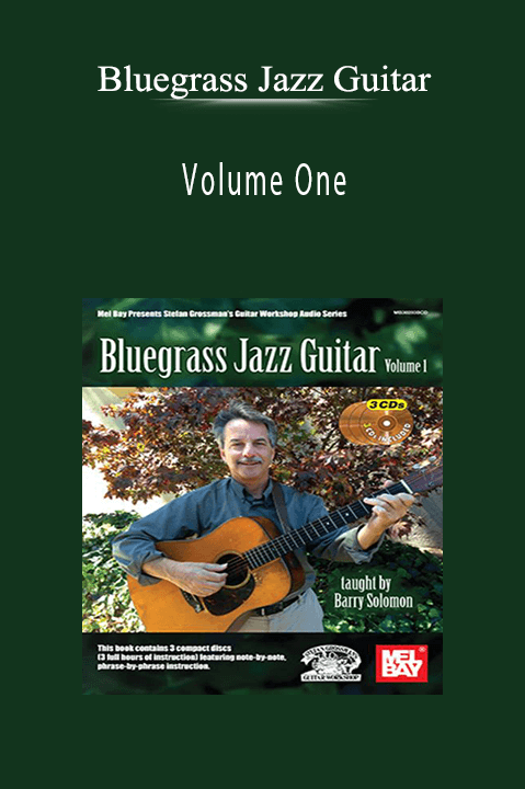 Volume One – Bluegrass Jazz Guitar