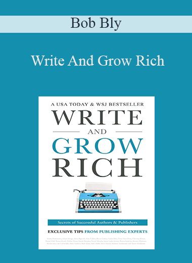 Write And Grow Rich – Bob Bly