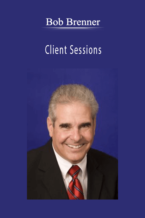 Client Sessions – Bob Brenner