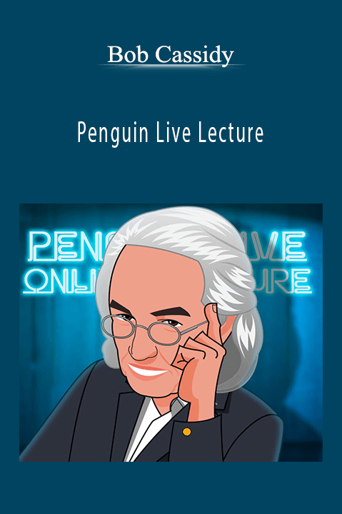 Penguin Live Lecture – Bob Cassidy