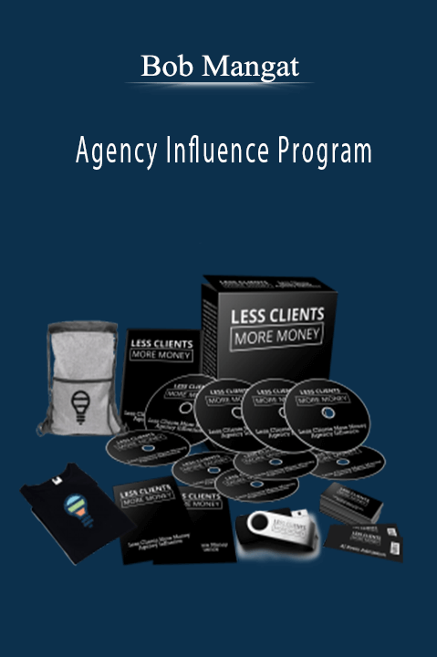 Agency Influence Program – Bob Mangat