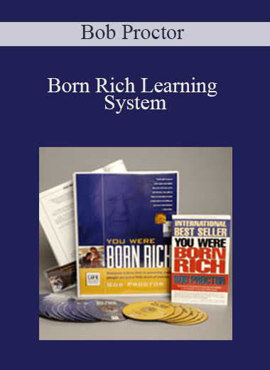 Born Rich Learning System – Bob Proctor
