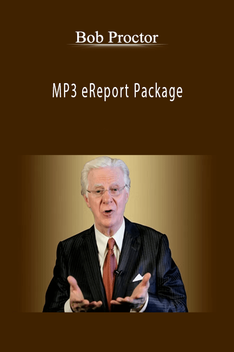 MP3 eReport Package – Bob Proctor
