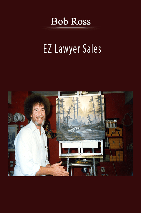 EZ Lawyer Sales – Bob Ross