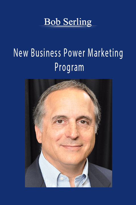 New Business Power Marketing Program – Bob Serling