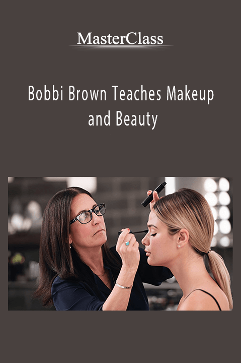 MasterClass – Bobbi Brown Teaches Makeup and Beauty