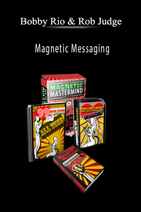 Magnetic Messaging – Bobby Rio & Rob Judge