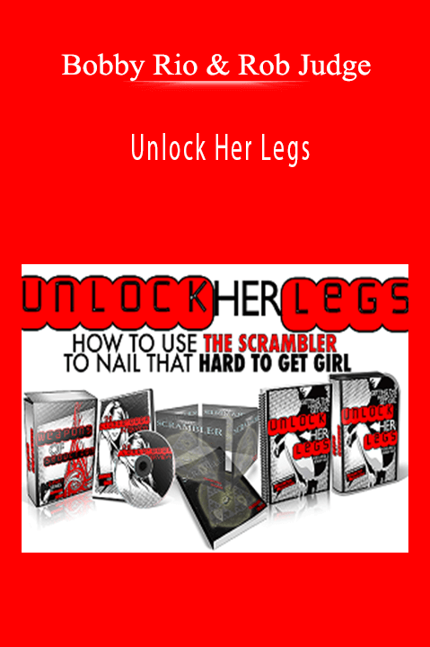 Unlock Her Legs – Bobby Rio & Rob Judge