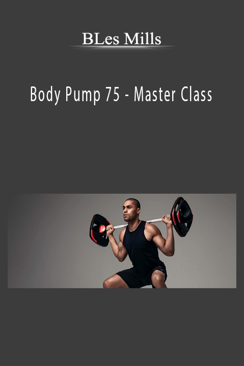 Master Class – Les Mills – Body Pump 75