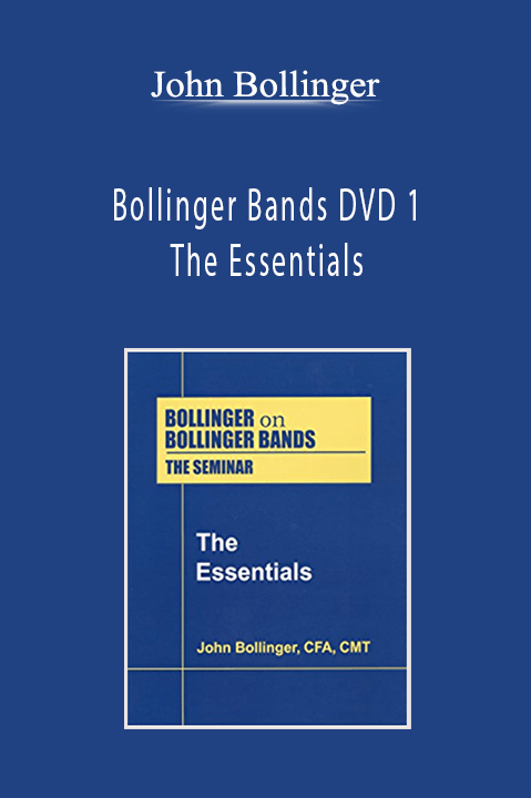 The Essentials – John Bollinger – Bollinger Bands DVD 1