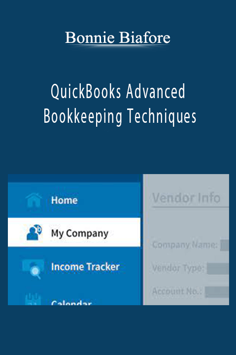 QuickBooks Advanced Bookkeeping Techniques – Bonnie Biafore