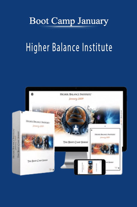 Higher Balance Institute – Boot Camp January