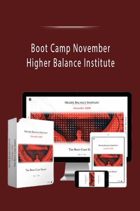 Higher Balance Institute – Boot Camp November