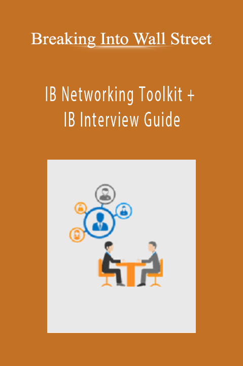 IB Networking Toolkit + IB Interview Guide – Breaking Into Wall Street