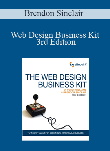 Web Design Business Kit 3rd Edition – Brendon Sinclair