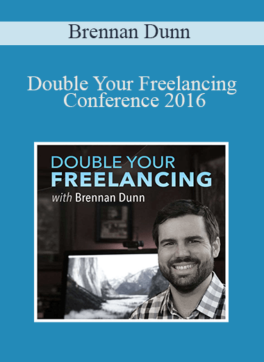 Double Your Freelancing Conference 2016 – Brennan Dunn