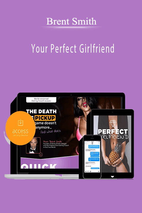 Your Perfect Girlfriend – Brent Smith