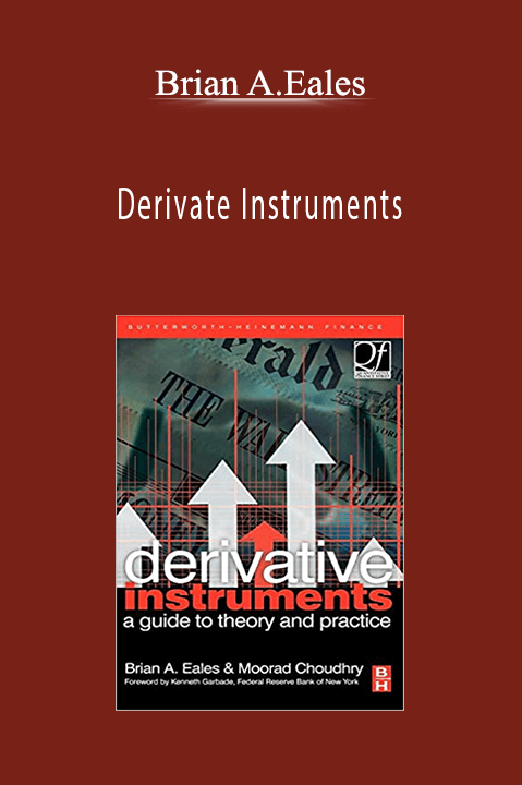 Derivate Instruments – Brian A.Eales