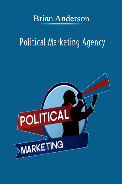 Political Marketing Agency – Brian Anderson