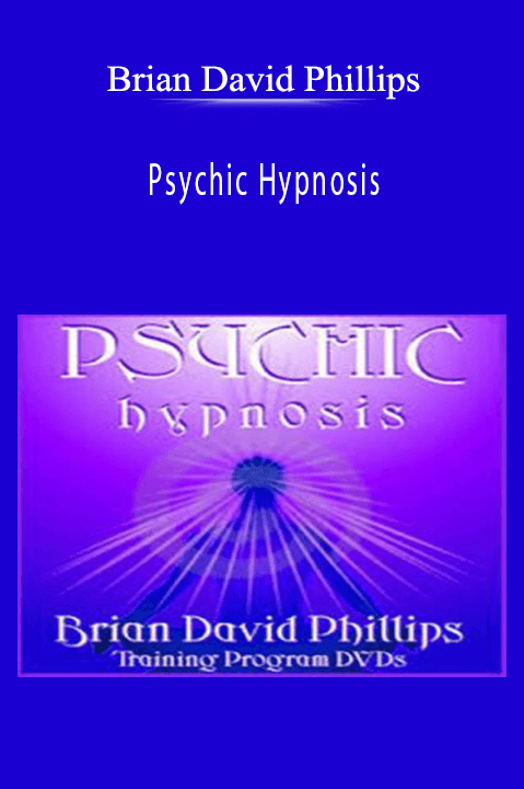 Psychic Hypnosis – Brian David Phillips