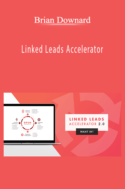 Linked Leads Accelerator – Brian Downard