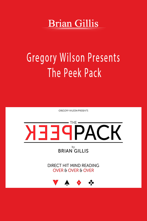 Gregory Wilson Presents The Peek Pack – Brian Gillis