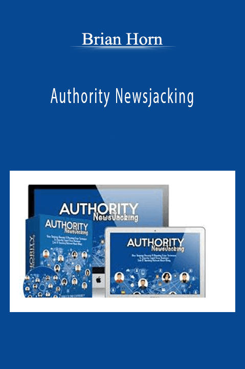 Authority Newsjacking – Brian Horn