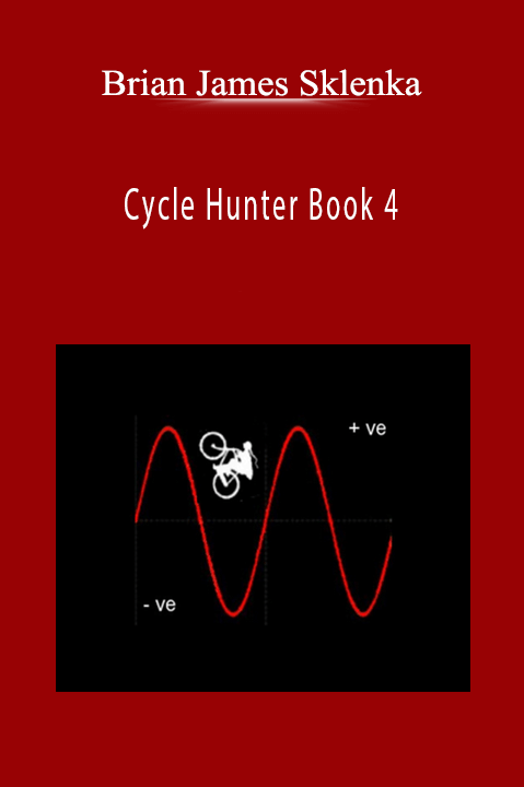Cycle Hunter Book 4 – Brian James Sklenka