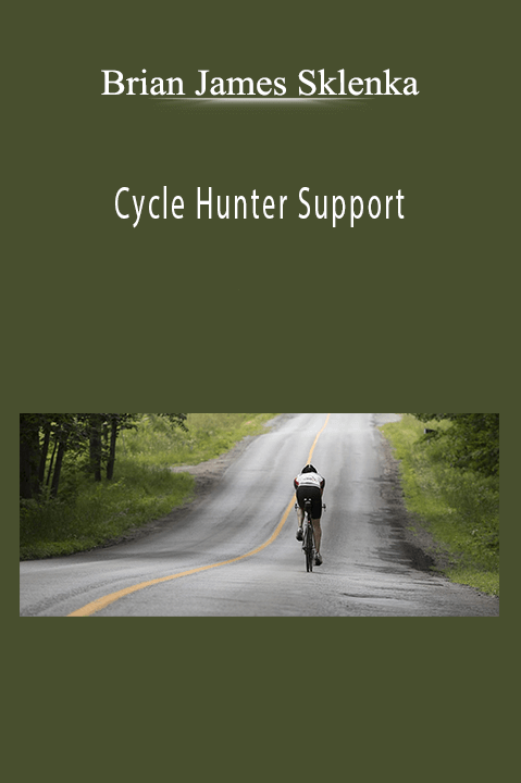 Cycle Hunter Support – Brian James Sklenka