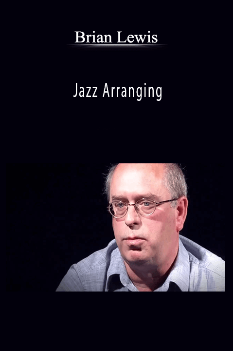 Jazz Arranging – Brian Lewis