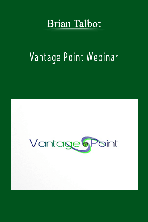 Vantage Point Webinar – Brian Talbot