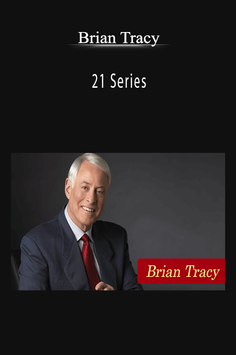 21 Series – Brian Tracy