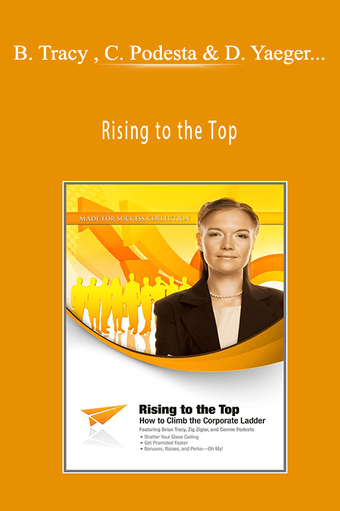 Rising to the Top – Brian Tracy