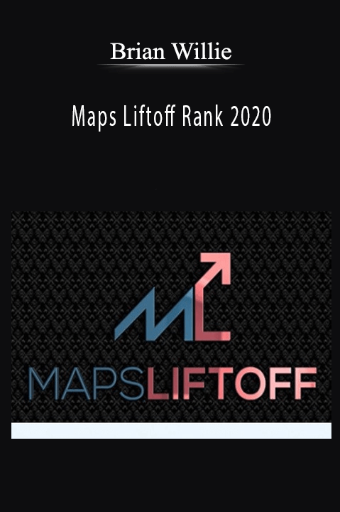 Maps Liftoff Rank 2020 – Brian Willie