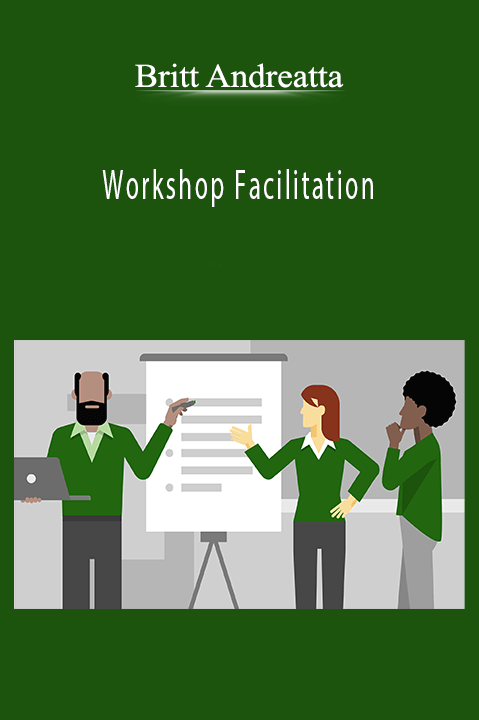 Workshop Facilitation – Britt Andreatta