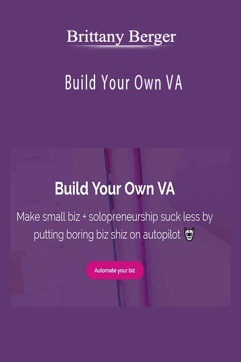 Build Your Own VA – Brittany Berger