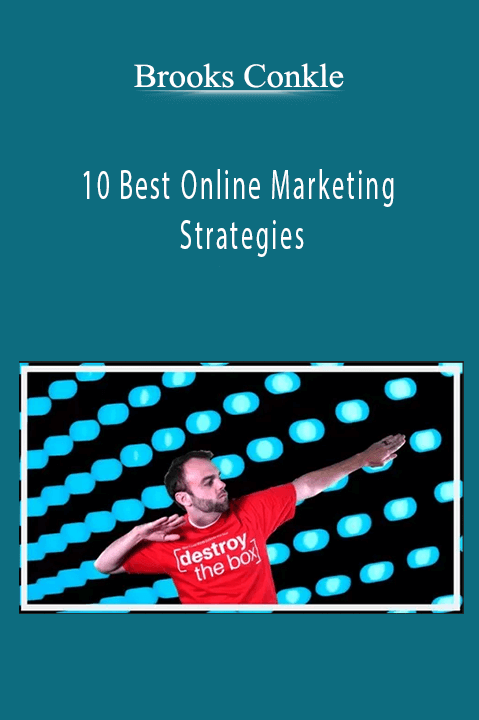 10 Best Online Marketing Strategies – Brooks Conkle