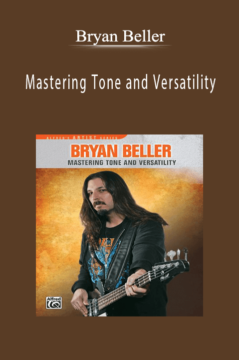 Bryan Beller: Mastering Tone and Versatility