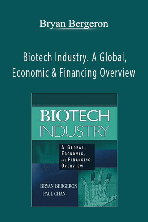Biotech Industry. A Global
