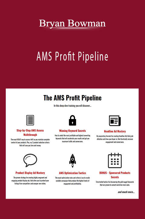 AMS Profit Pipeline – Bryan Bowman