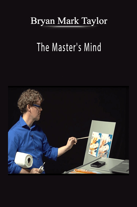 Bryan Mark Taylor: The Master's Mind