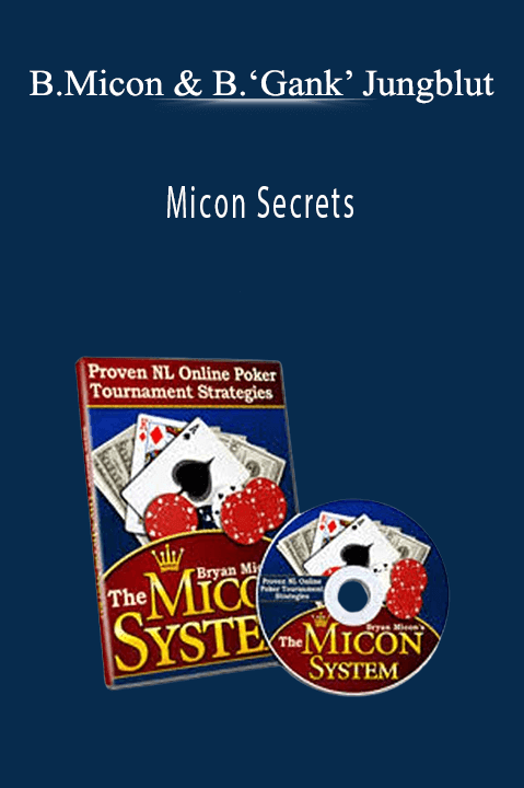 Micon Secrets – Bryan Micon & Brett ‘Gank’ Jungblut