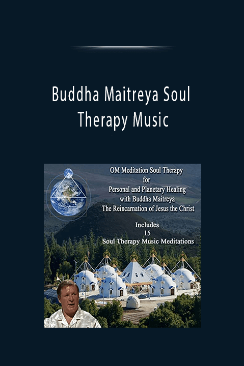 Buddha Maitreya Soul Therapy Music