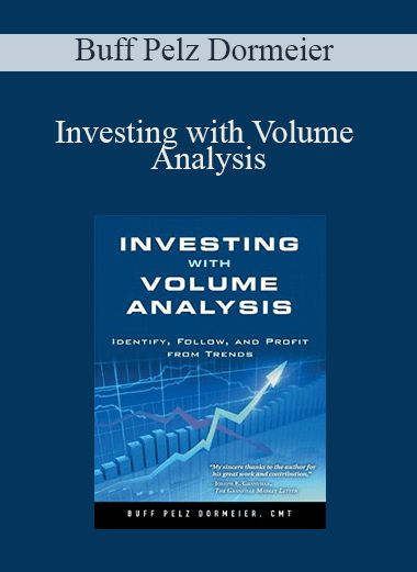Investing with Volume Analysis – Buff Pelz Dormeier