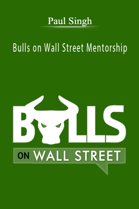 Paul Singh – Bulls on Wall Street Mentorship